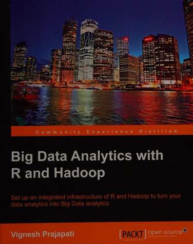 Big Data analytics with R and Hadoop
