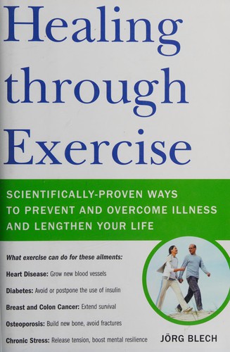 Healing through exercise