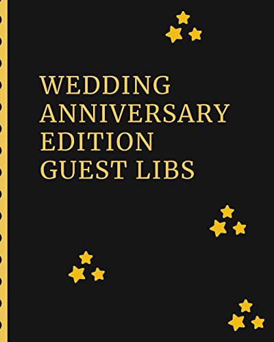 Wedding Anniversary Edition Guest Libs