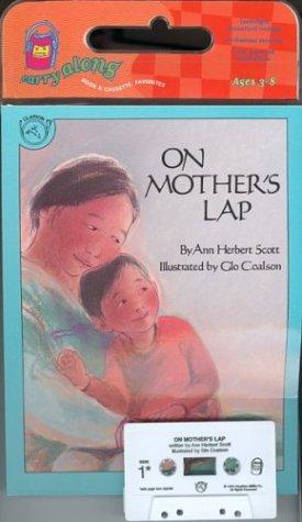 On Mother's Lap (Carry Along Book and Cassette)
