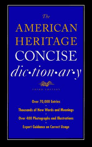 The American Heritage Concise Dictionary