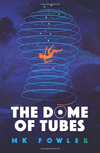 The Dome of Tubes
