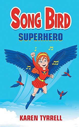 Song Bird Superhero