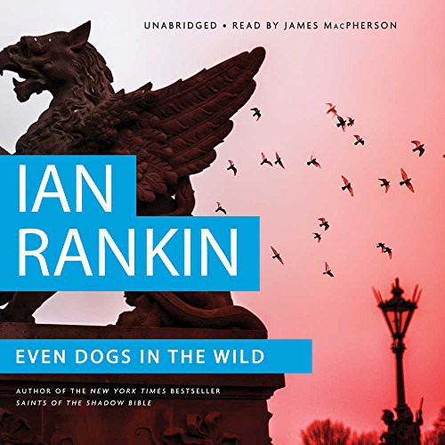 Even Dogs in the Wild Lib/E