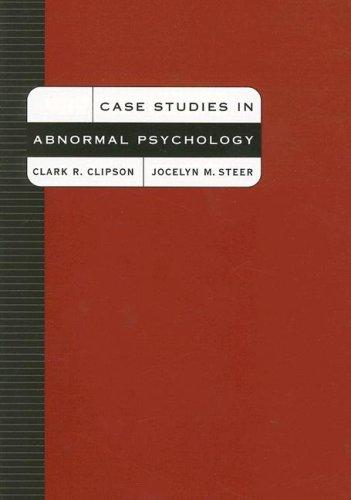 Case studies in abnormal psychology