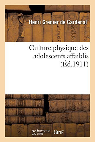 Culture physique des adolescents affaiblis