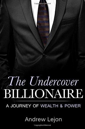 The Undercover Billionaire