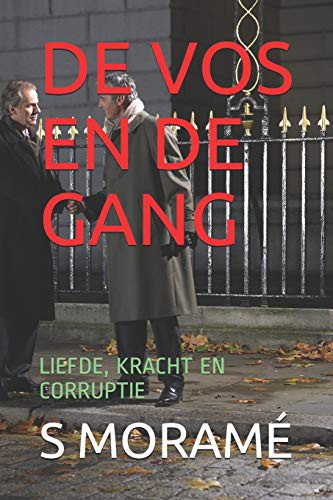 DE VOS EN DE GANG