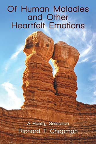 Of Human Maladies and Other Heartfelt Emotions
