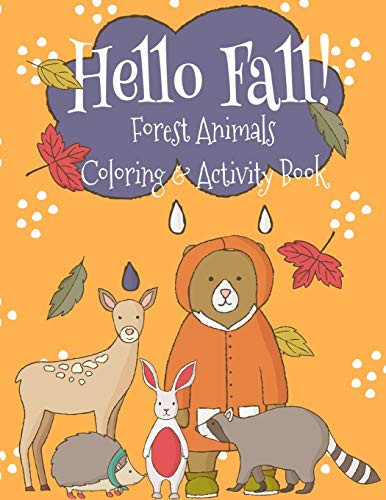 Hello Fall Forest Animals Coloring Book