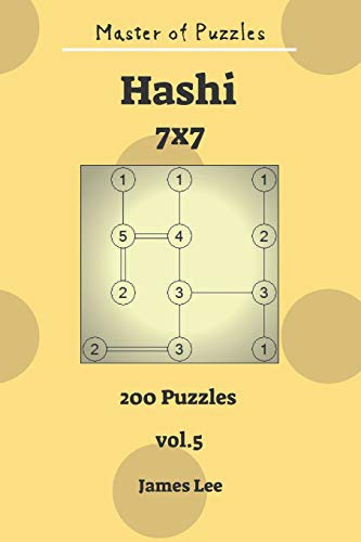 Master of Puzzles - Hashi 200 Puzzles 7x7 vol. 5