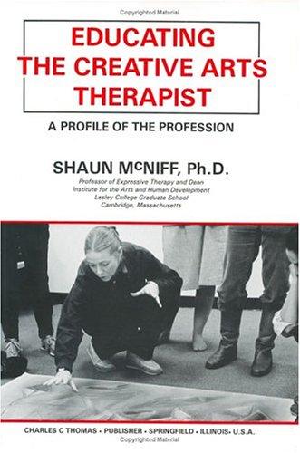 Educating the creative arts therapist