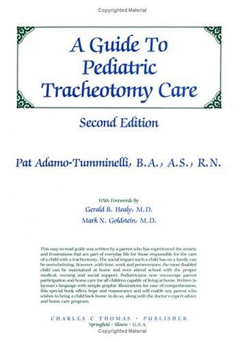 A guide to pediatric tracheotomy care