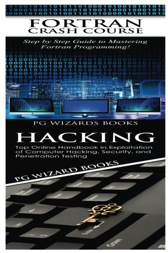Fortran Crash Course + Hacking