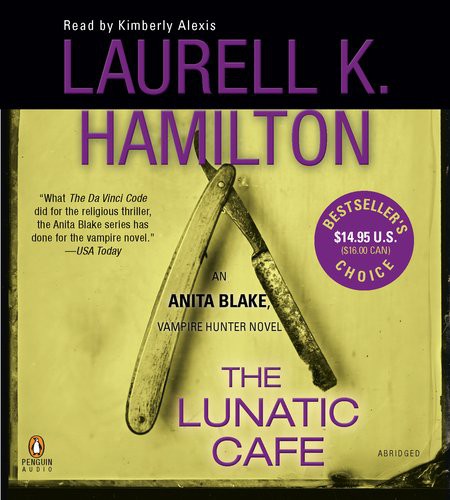 The Lunatic Cafe Bestseller's Choice
