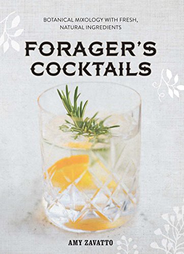Forager's Cocktails