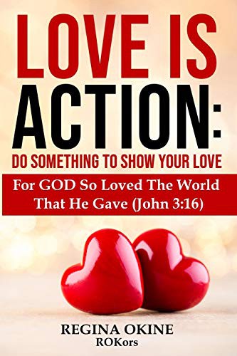 LOVE IS ACTION