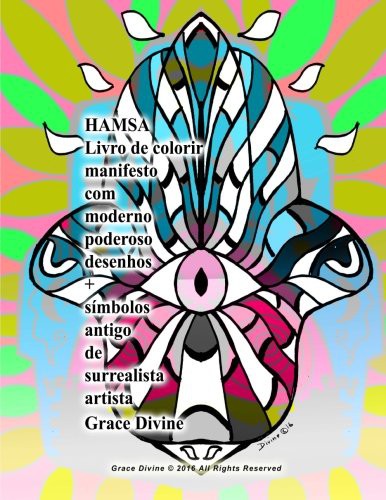 HAMSA Livro de colorir manifesto com moderno poderoso desenhos + símbolos antigo de surrealista artista Grace Divine