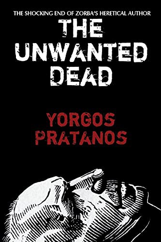 The Unwanted Dead