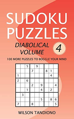 Sudoku Puzzles : Diabolical Volume 4