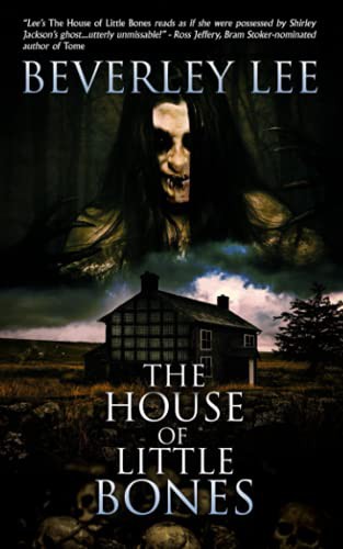 The House of Little Bones