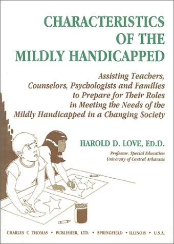 Characteristics of the Mildly Handicapped