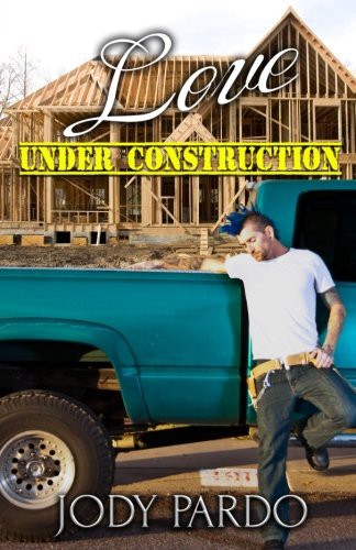 Love Under Construction