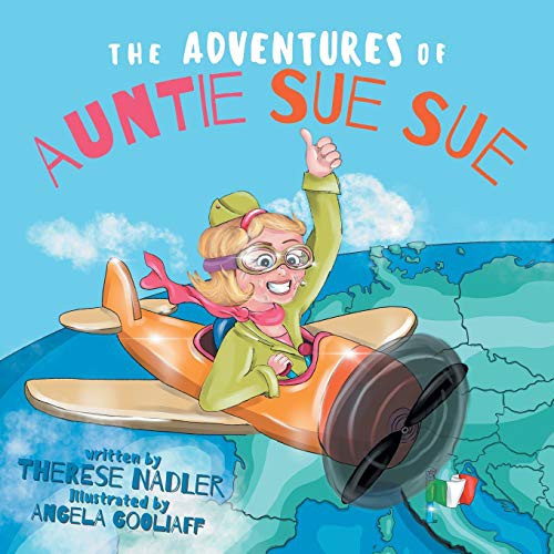 The Adventures of Auntie Sue Sue