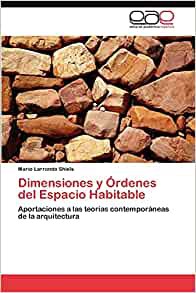 Dimensiones y órdenes del espacio habitable