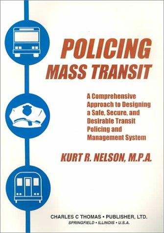 Policing mass transit
