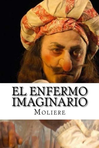 El Enfermo Imaginario
