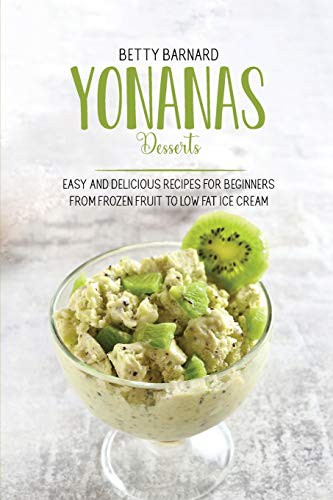 Yonanas Desserts