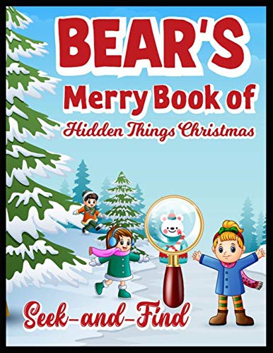BEAR'S MERY BOOK OF Hidden Things Christmas Seek and Find