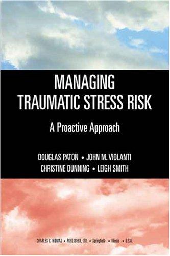 Managing traumatic stress risk