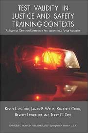 Test validity in justice and safety training contexts