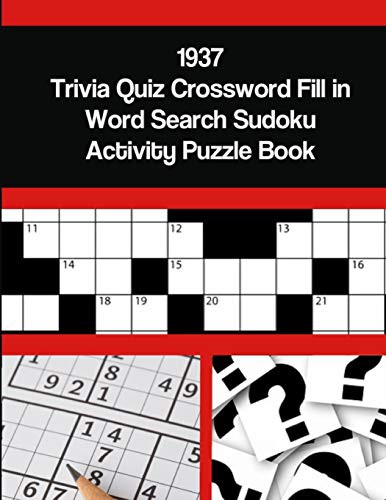 1937 Trivia Quiz Crossword Fill in Word Search Sudoku Activity Puzzle Book