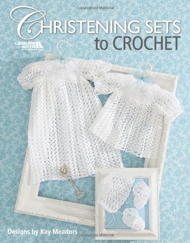 Christening Sets to Crochet