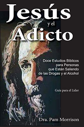 Jesús y el Adicto