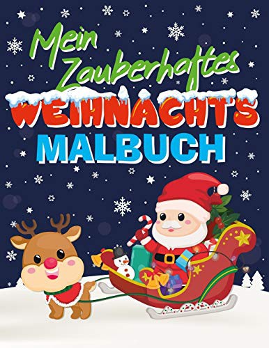 Mein zauberhaftes Weihnachts-Malbuch