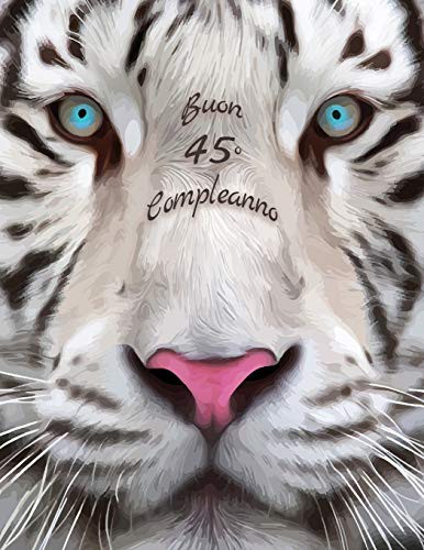 Buon 45° Compleanno