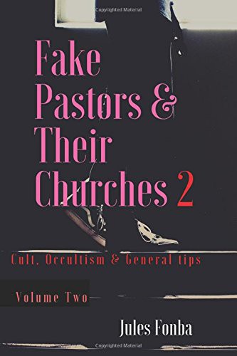 Fake Pastors & Their Churches 2