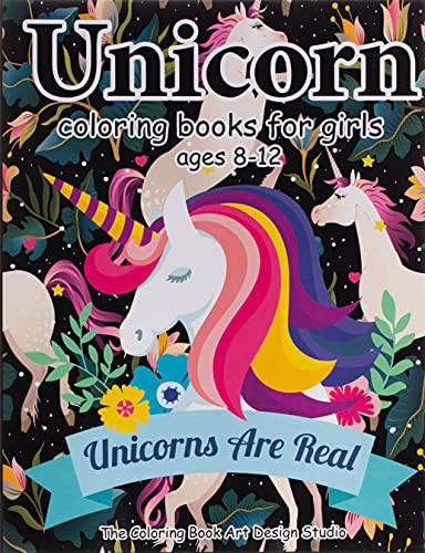 Unicorn Coloring Books for Girls ages 8-12 : Unicorn Coloring Book for Girls, Little Girls, Kids