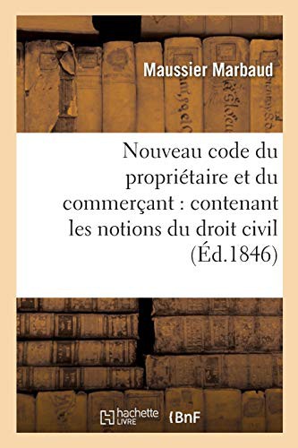 Nouveau code du propriétaire et du commerçant