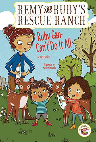 Remy and Ruby's Rescue Ranch Ruby Can't Do It All