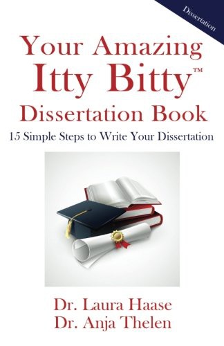Your Amazing Itty Bitty Dissertation Book