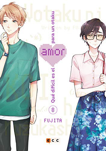 Qué difícil es el amor para un otaku núm. 08