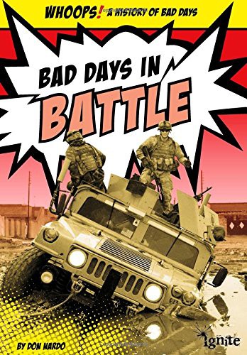 Bad Days in Battle
