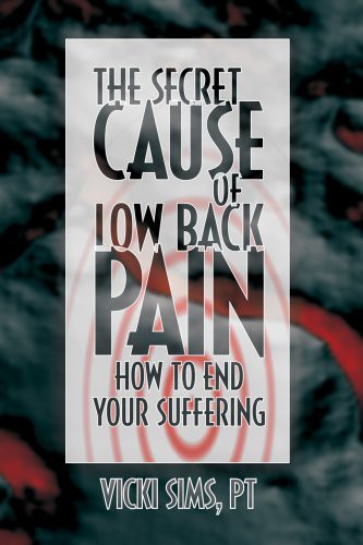 The Secret Cause of Low Back Pain