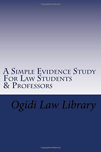 A Simple Evidence Study For Law Students & Professors