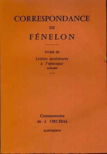 Correspondance de Fenelon : 'tome III